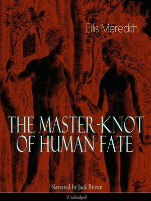 cover image of The Master-Knot of Human Fate